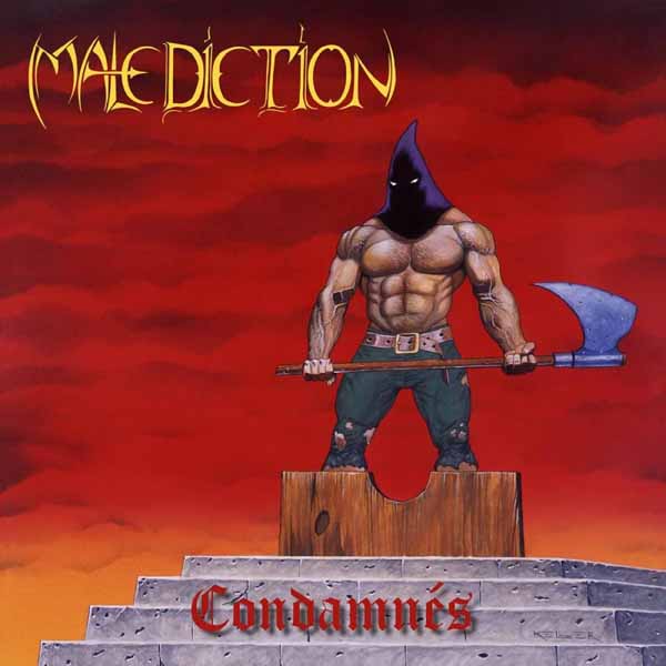 MALEDICTION - CONDAMNES