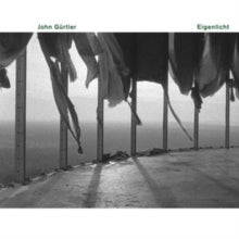 Gurtler,john - Eigenlicht