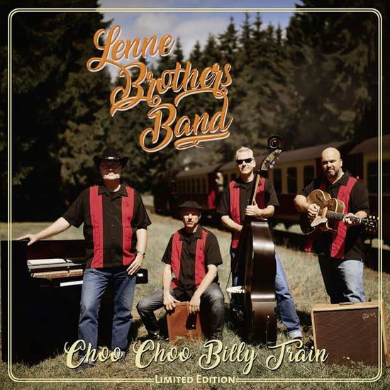 LENNEBROTHERS BAND - CHOO CHOO BILLY TRAIN (180G)