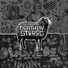 Death By Stereo - Black Sheep Of The American Dream