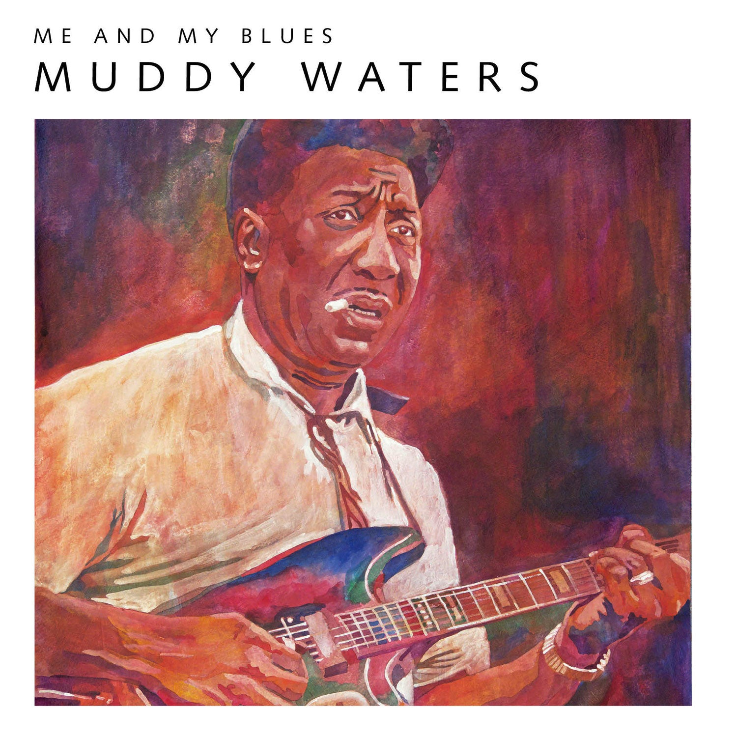 Muddy Waters - Me And My Blues Limited Edition