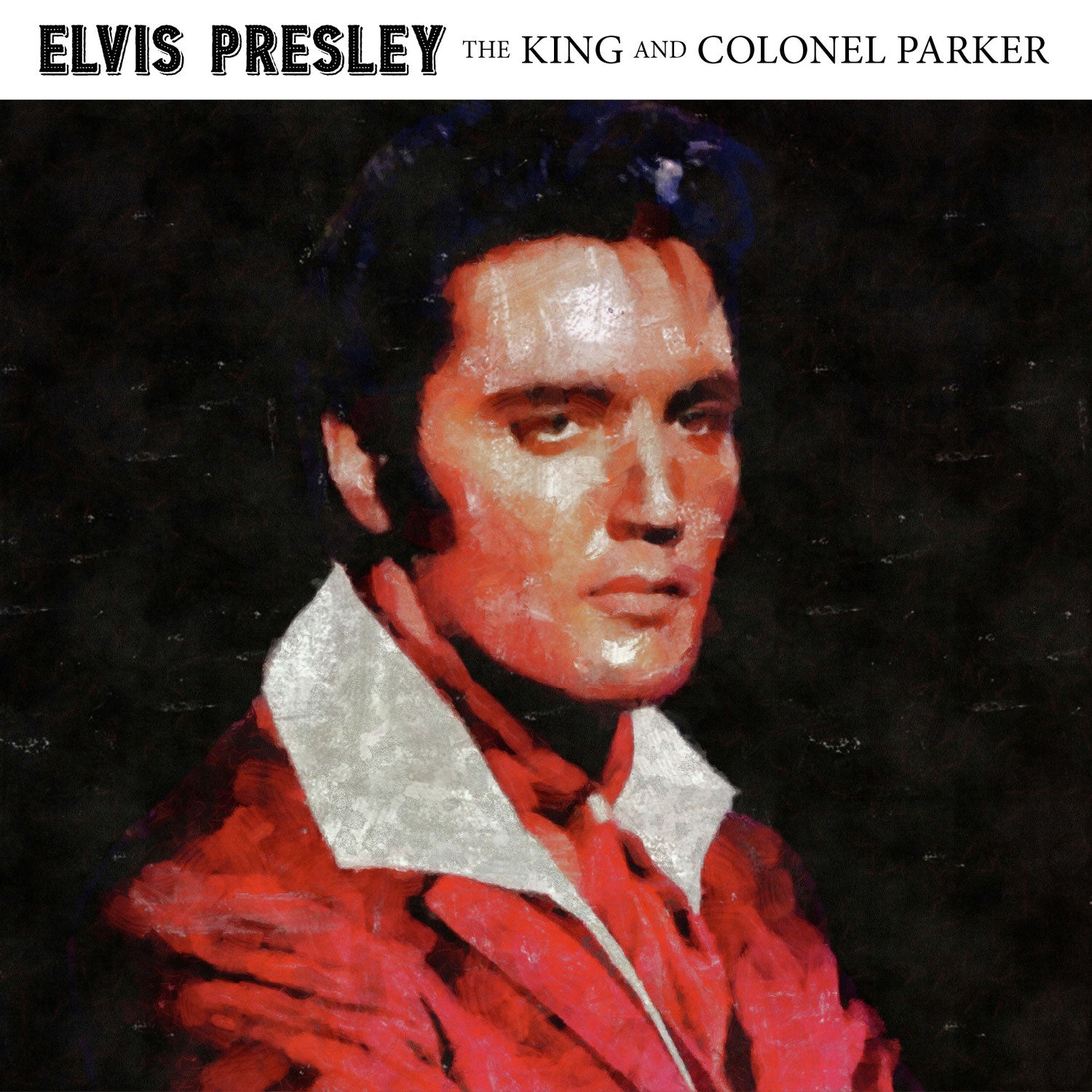 Elvis Presley - The King And Colonel Parker Limited Edition