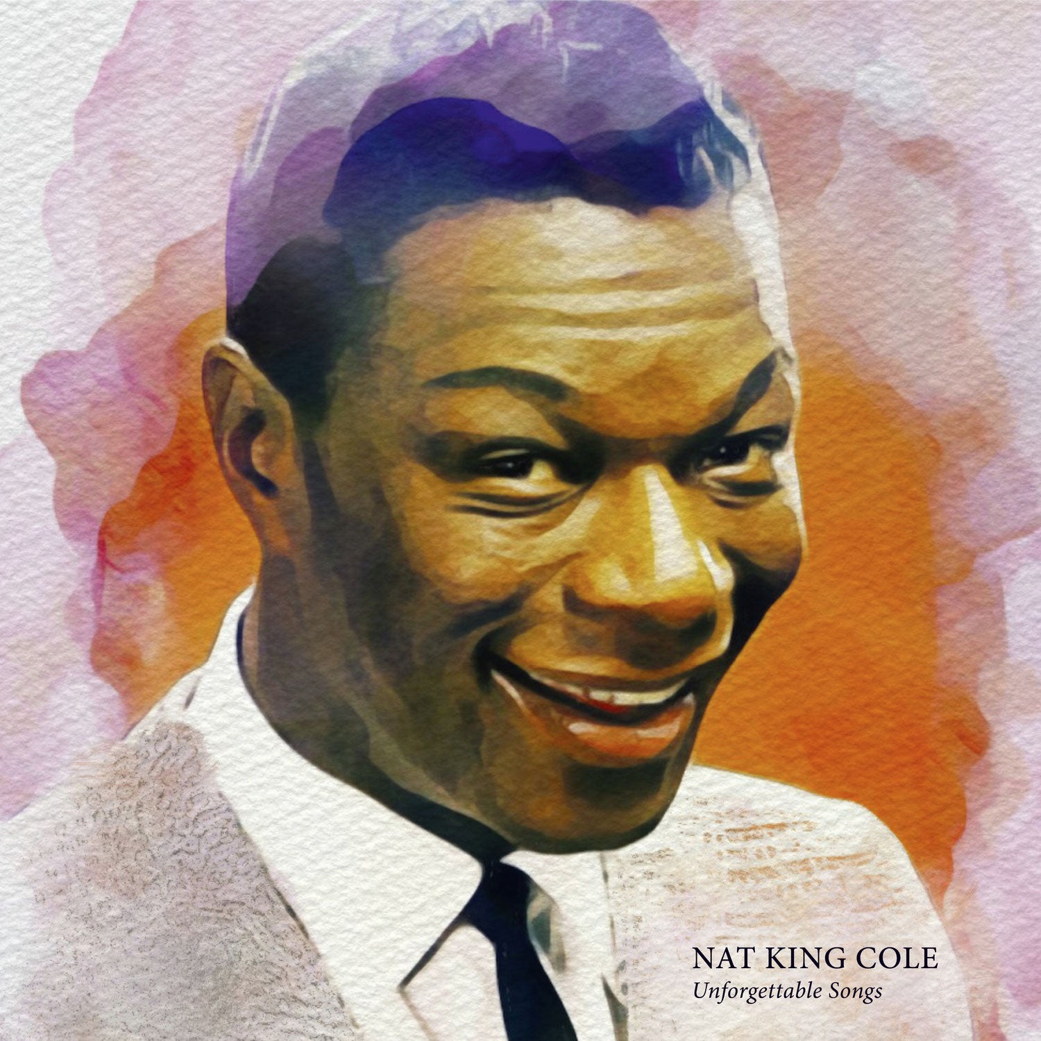 Nat King Cole - Unforgettable Songs Limited Edition