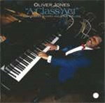 OLIVER JONES FEATURING ED THIGPEN & STEVE WALLACE - A CLASS ACT