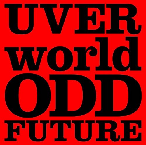 UVERWORLD - ODD FUTURE