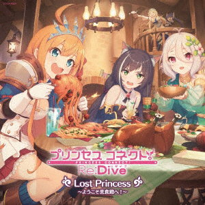 PECOLINE/KOKKORO/CAL - PRINCESS CONNECT!RE:DIVE LOST PRINCESS -YOUKOSO BISHOKUDEN HE!-