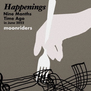 MOONRIDERS - HAPPENINGS NINE MONTHS TIME AGO IN JUNE 2022 (2LP)