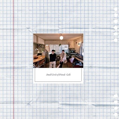 SMALL CIRCLE OF FRIENDS - CELL (JAPANESE IMPORT/INSERT/LIMITED)