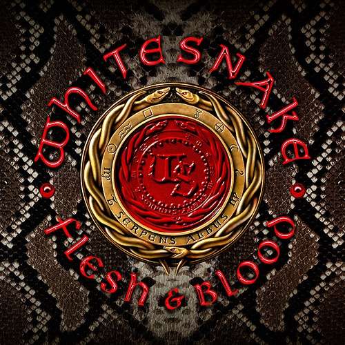 WHITESNAKE - FRESH & BLOOD