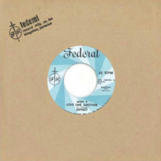 JEFFREY & PAUL MADDEN - WHY LOVE ONE ANOTHER/WEST BOARD JUNGLE