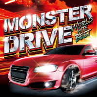 VARIOUS - MONSTER DRIVE WORLD HITS BEST
