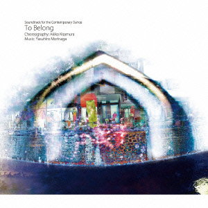 MORINAGA,YASUHIRO - TO BELONG