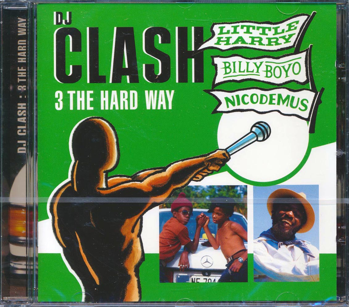 Little Harry, Billy Boyo, Nicodemus - DJ Clash: 3 The Hard Way