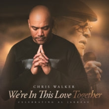 Walker,chris - We're In This Love Together (soundstone Vinyl)