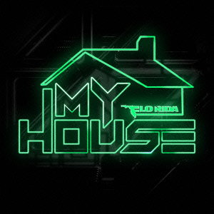 FLO RIDA - MY HOUSE (JAPAN TOUR EDITION/BONUS TRACK)