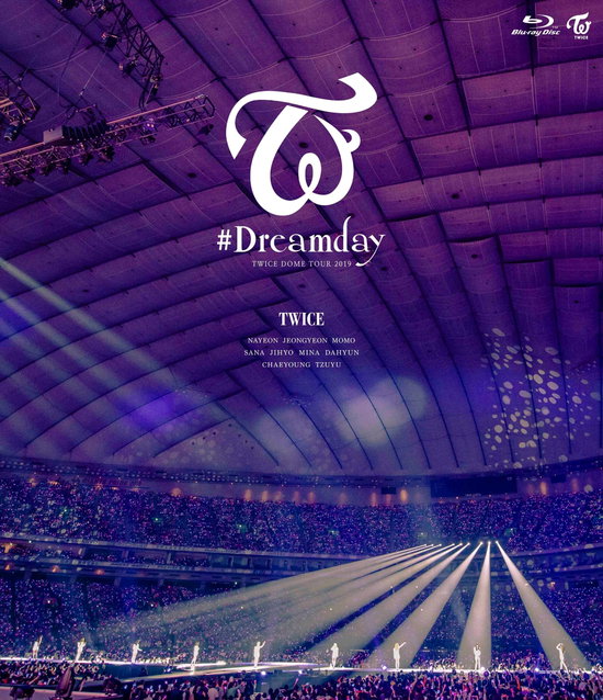 TWICE - TWICE DOME TOUR 2019 #DREAMDAY IN TOKYO DOME