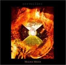 Malice Mizer - Merveilles