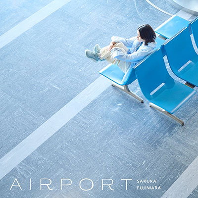 FUJIWARA,SAKURA - AIRPORT (LIMITED)