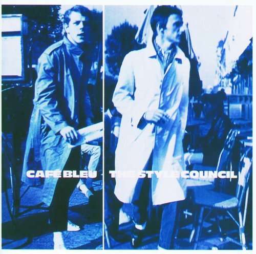 STYLE COUNCIL - CAFE BLEU