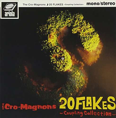CRO-MAGNONS - 20 FLAKES -COUPLING COLLECTION