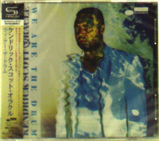 KENDRICK SCOTT ORACLE - WE ARE THE DRUM