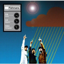 Fishmans - Uchu Nippon Setagaya