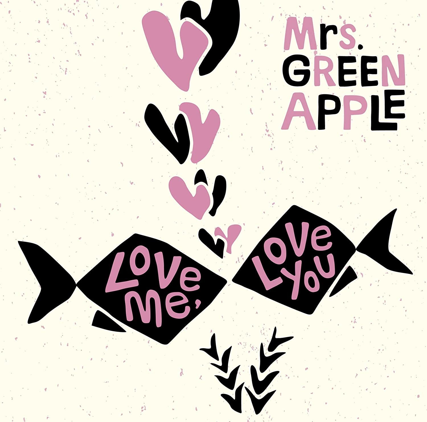 MRS.GREEN APPLE - LOVE ME LOVE YOU