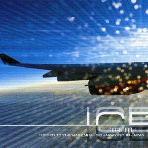 ICE - TRUTH