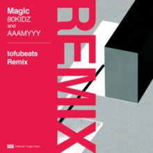 Eighties Kidz - Magic Ft. Aaamyyy / Magic Tofubeats (import)