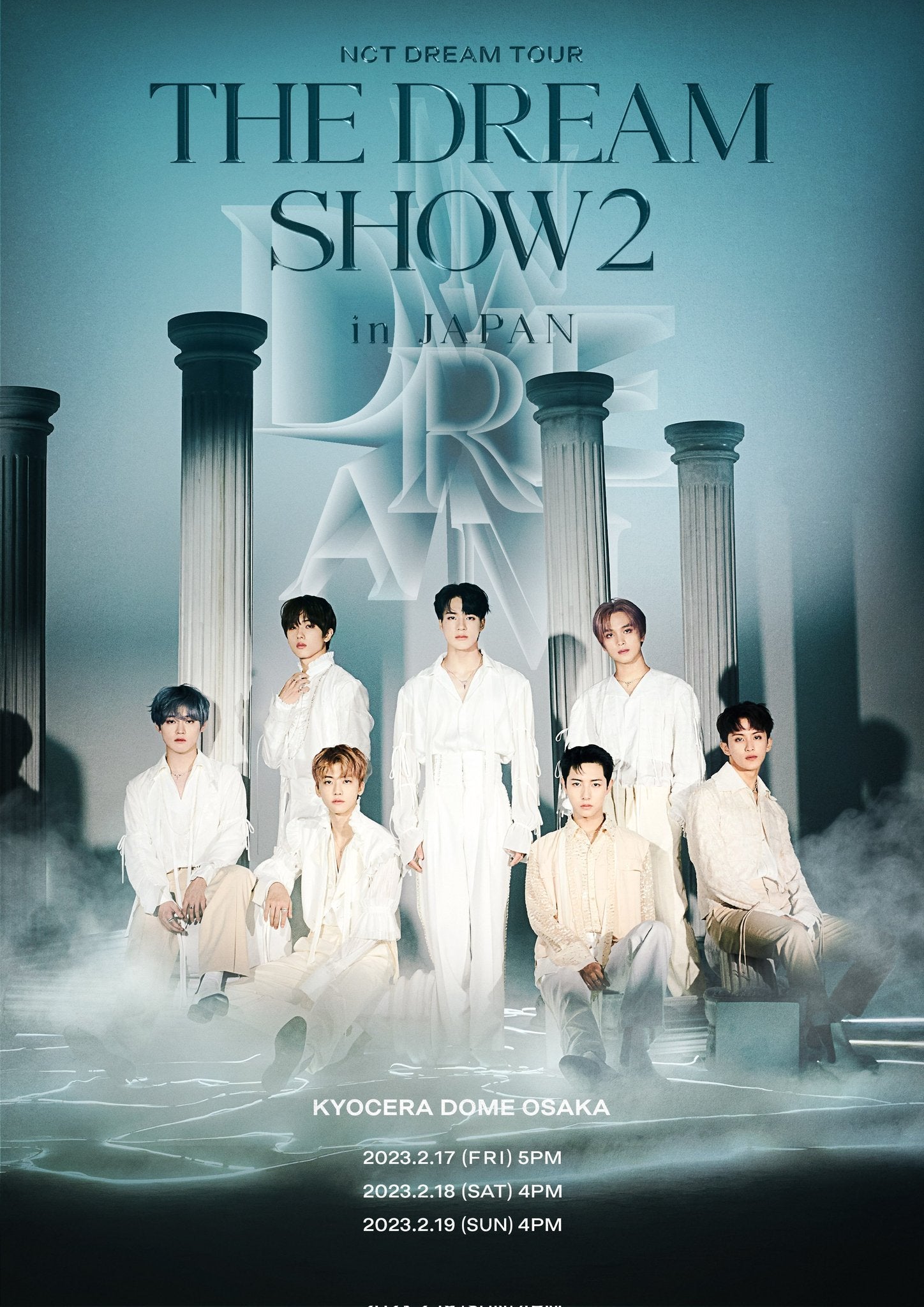 NCT DREAM - NCT DREAM: THE DREAM SHOW 2 : IN A DREAM - IN JAPAN