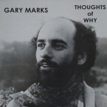 Marks,gary - Thoughts Of Why