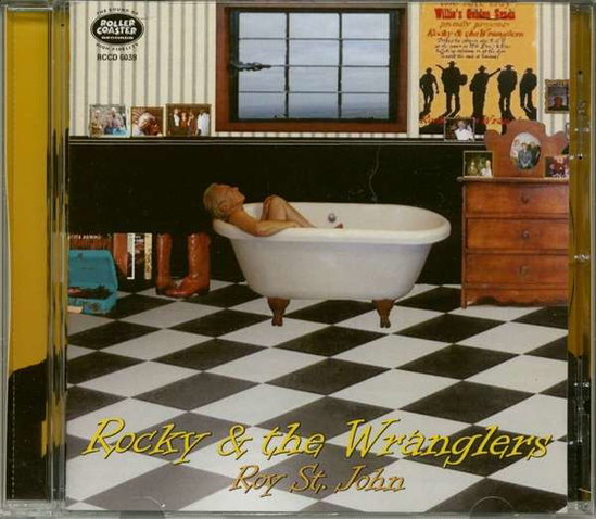 ROCKY & THE WRANGLERS - ROCKY & THE WRANGLERS-ROY