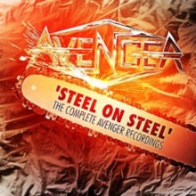 Avenger - Steel On Steel - The Complete Aveneger Recordings (3cd)