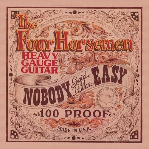 FOUR HORSEMEN - NOBODY SAID IT WAS EASY