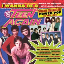 Various Artists - I Wanna Be A Teen Again - American Power Pop 1980-1989 (clamshell)