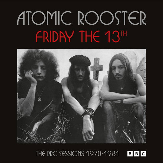 ATOMIC ROOSTER - FRIDAY THE 13TH THE BBC SESSIONS 1970-1981 (2CD)