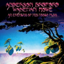 Anderson Bruford Wakeman Howe - An Evening Of Yes Music Plus (remastered Edition)