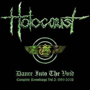 HOLOCAUST - DANCE INTO THE VOID: COMPLETE RECORDINGS VOL. 2 - 1989-2003 (CLAMSHELL) (5CD)