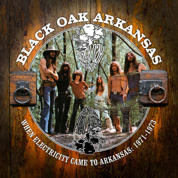 BLACK OAK ARKANSAS - WHEN ELECTRICITY CAME TO ARKANSAS: VOL. 1 (1971-1973) (5CD)
