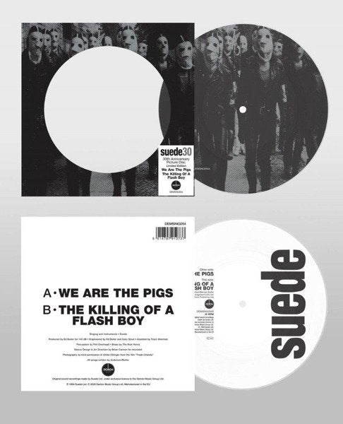 SUEDE - WE ARE THE PIGS/THE KILLING OF A FLASH BOY