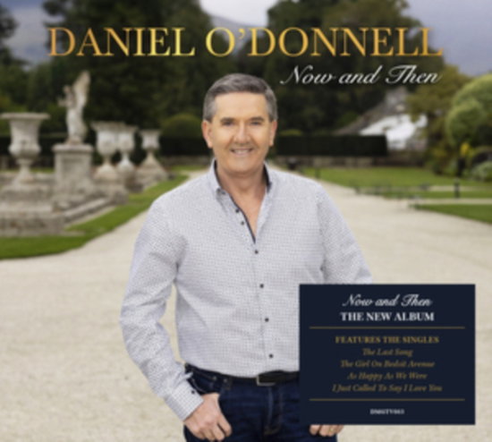 O'DONNELL,DANIEL - NOW & THEN