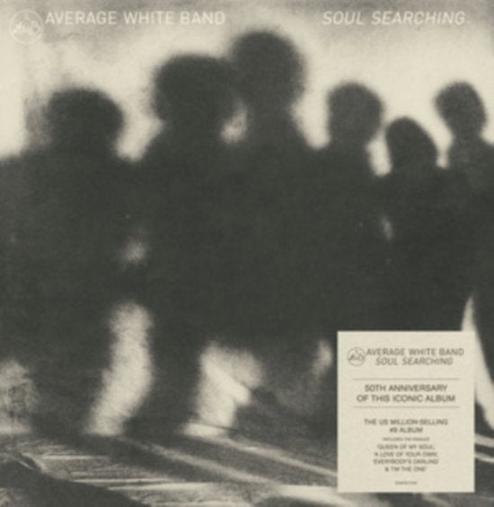 AVERAGE WHITE BAND - SOUL SEARCHING (50TH ANNIVERSARY)