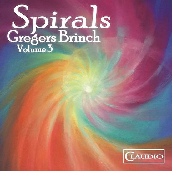TRUSCOTT,JONATHAN; WILLIAM HANCOX; JOSEF GAZSI - GREGERS BRINCH, VOL. 3 - SPIRALS