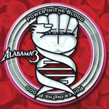 Alabama 3 - Power In The Blood