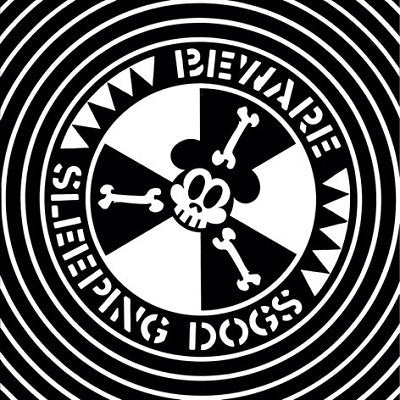 SLEEPING DOGS - BEWARE