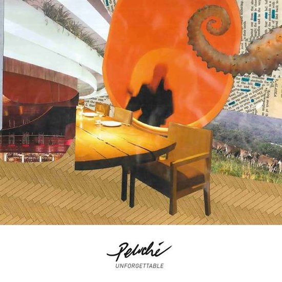 PELUCHE - UNFORGETTABLE