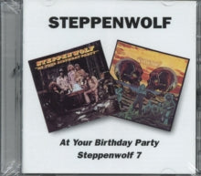 Steppenwolf - At Your Birthday Party / Steppenwolf Seven (remastered)