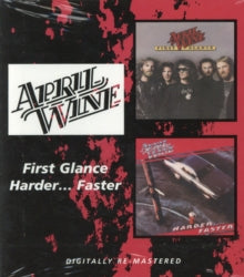 April Wine - First Glance / Harder Faster (remastered)