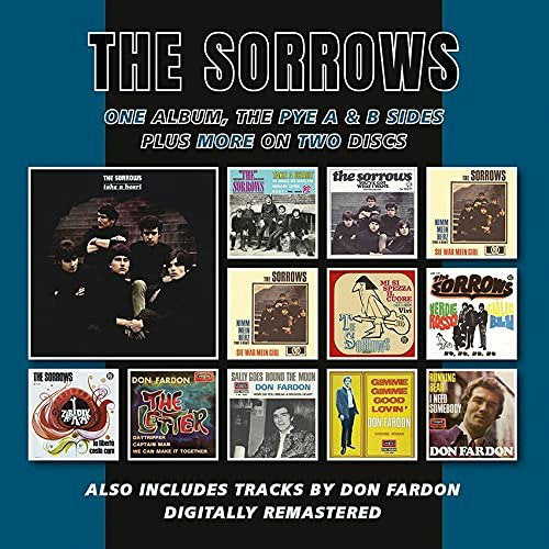 SORROWS - TAKE A HEART PLUS THE PYE A & B SIDES & MORE (2CD)