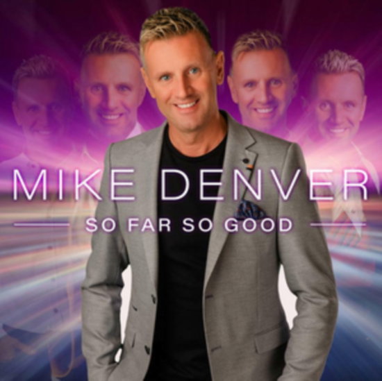 MIKE DENVER - SO FAR SO GOOD